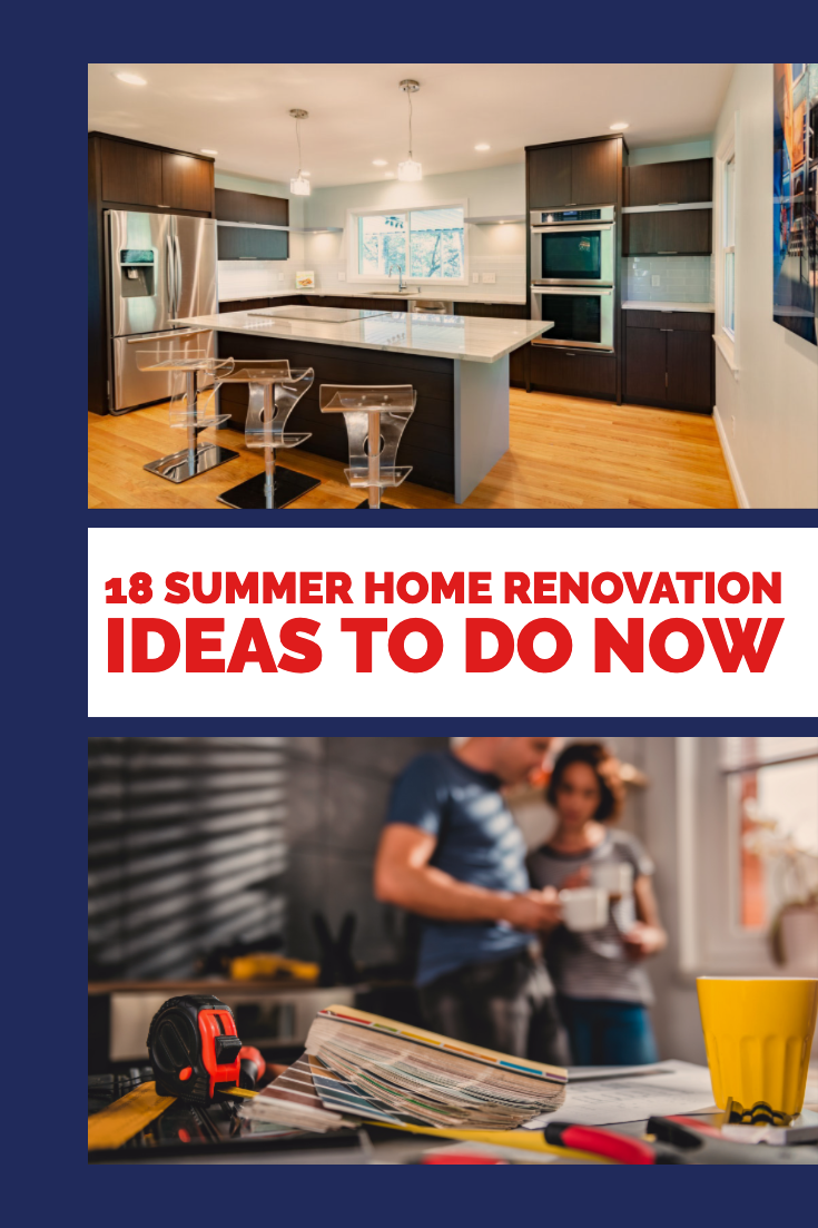 From Simple to Advanced: 18 Summer Home Renovation Ideas to Do Now - NEBS